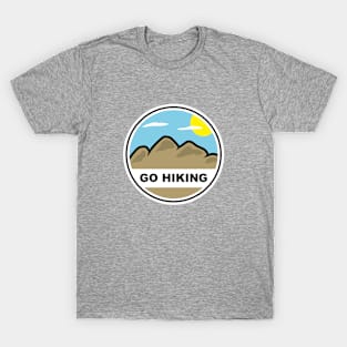 Go Hiking T-Shirt